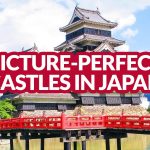 PICTURE-PERFECT JAPANESE CASTLES