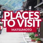 THINGS TO DO IN MATSUMOTO