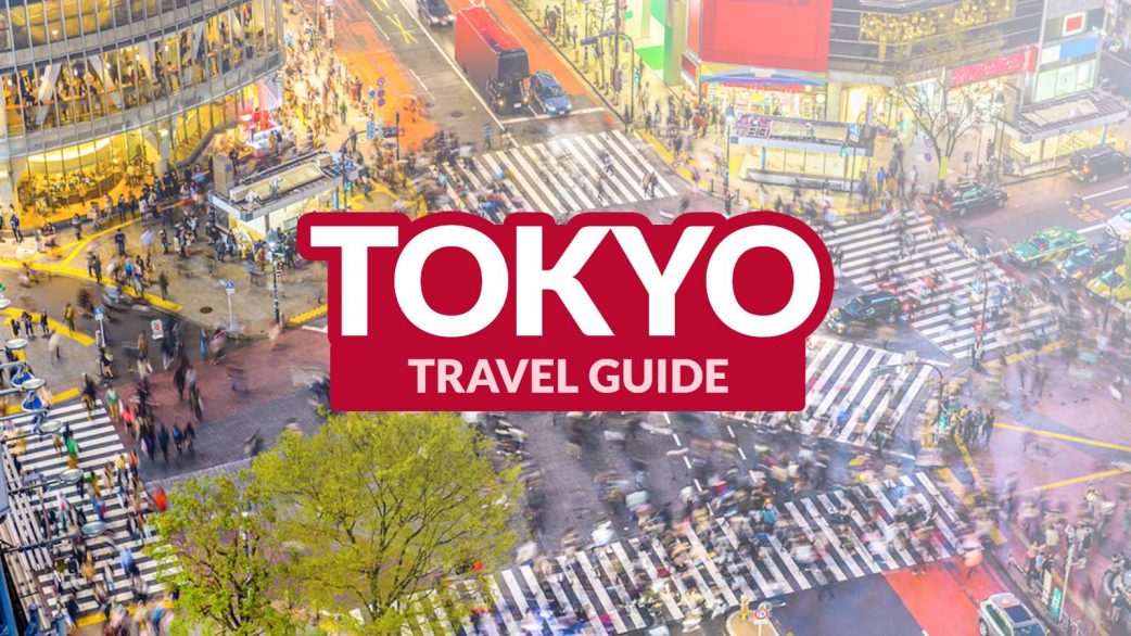 TOKYO TRAVEL GUIDE Japan Travel Now