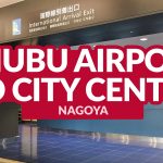 CHUBU CENTRAIR  AIRPORT TO NAGOYA CITY CENTER