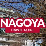 NAGOYA TRAVEL GUIDE