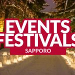 TOP EVENTS AND FESTIVALS IN SAPPORO