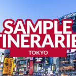 TOKYO SAMPLE ITINERARIES