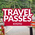 KYOTO: Travel Passes and ICOCA